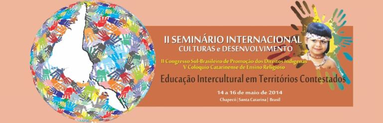 Chapecó Sediará Eventos sobre a Educação Intercultural em Territórios