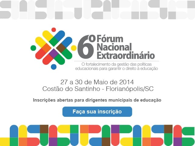 Inscrições abertas para o 6º Fórum Nacional Extraordinário da Undime