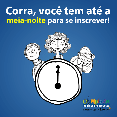 Prorrogado o Prazo para inscrições na Olimpíada de Língua Portuguesa