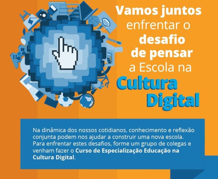 Abertas inscrições para o Curso de Especialização em Educação na Cultura Digital