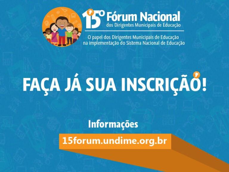 15º Fórum Nacional – Inscrições até 29 de maio