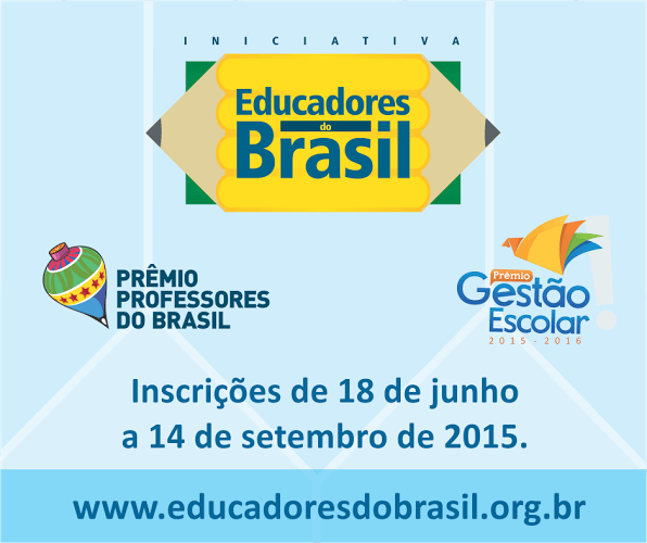 Premiação para professores e gestores que podem chegar a R$ 30 mil reais.