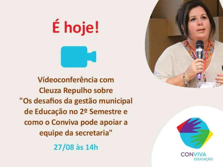 Os desafios da Secretaria Municipal de Educação no 2º Semestre e como o Conviva pode ajudar.