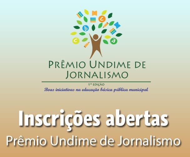 Prêmio Undime de Jornalismo vai valorizar as boas iniciativas na educação básica