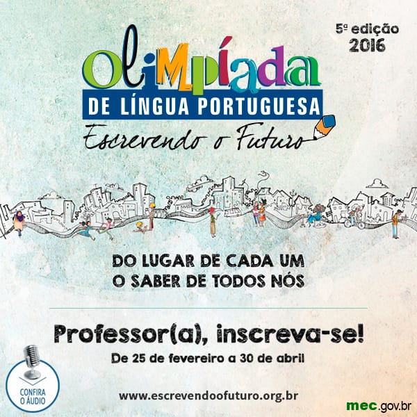 Olimpíada de Língua Portuguesa: inscrições abertas