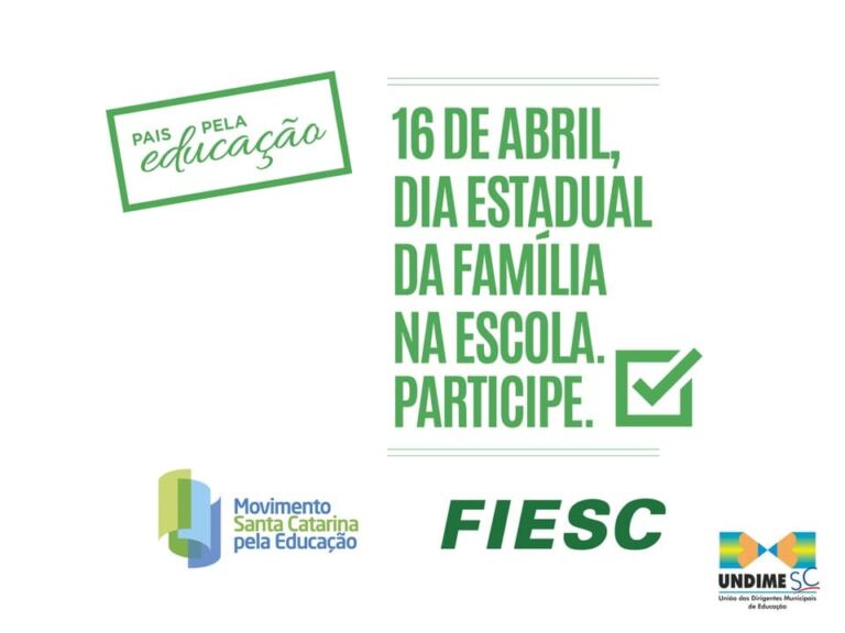 Dia Estadual da Família da Escola