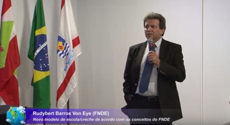 Rudybert Barros Von Eye apresenta o novo modelo de escola/creche de acordo com os conceitos do FNDE – 17 e 18 de maio de 2016