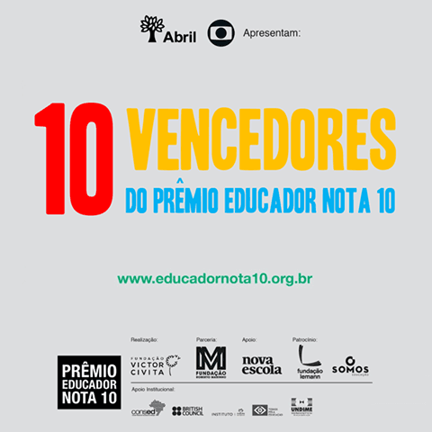 Divulgados os vencedores do Prêmio Educador Nota 10 – 2016