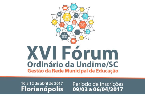 XVI Fórum Ordinário da Undime/SC
