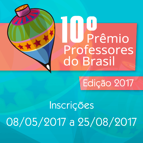 Prêmio Professores do Brasil: inscrições abertas!