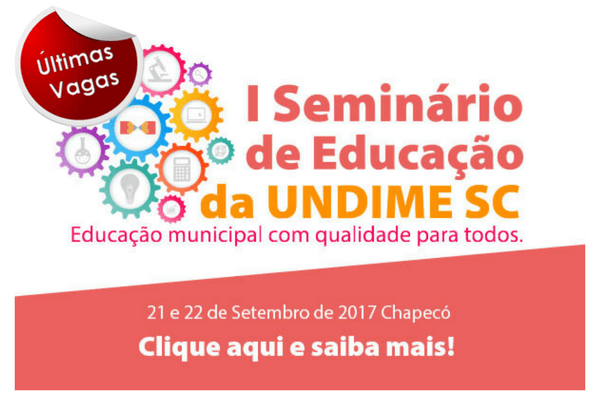 Últimas vagas para o I Seminário de Educação que terá atendimento a programas e projetos do Governo Federal