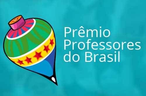 Divulgados vencedores da etapa estadual da 10ª edição do Prêmio Professores do Brasil