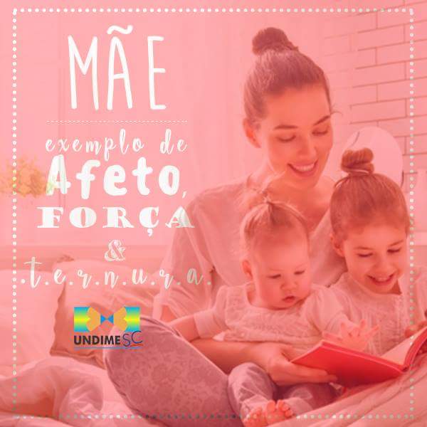 Uma homenagem da Undime a todas as mães