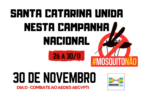 Undime-SC convoca dirigentes para mobilização nacional contra o mosquito Aedes aegypti