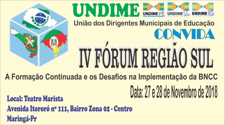 IV Fórum Região Sul – A formação Continuada e os Desafios da Implementação da BNCC
