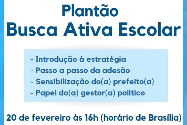 Busca Ativa Escolar é tema de transmissão na próxima quarta-feira (20)