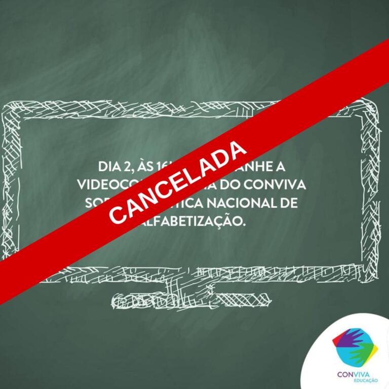 Cancelada videoconferência sobre a Política Nacional de Alfabetização
