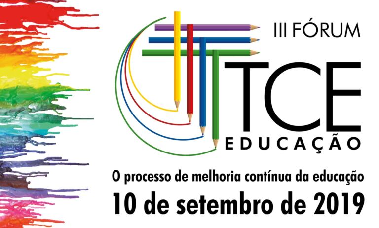 Inscrições para o 3º Fórum TCE Educação já estão abertas