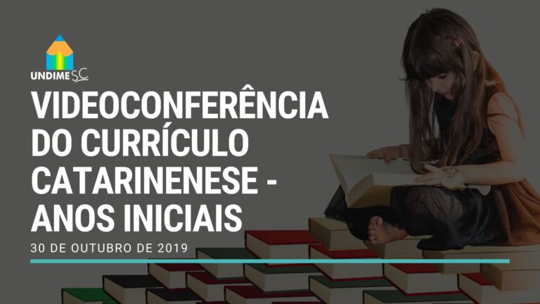 Videoconferência Currículo Catarinense – Anos Iniciais