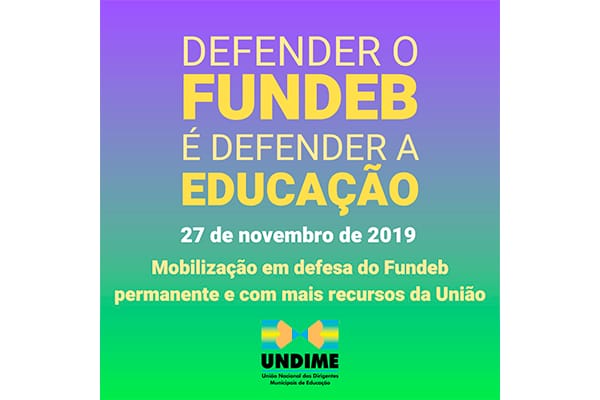 Undime está mobilizada pelo novo Fundeb