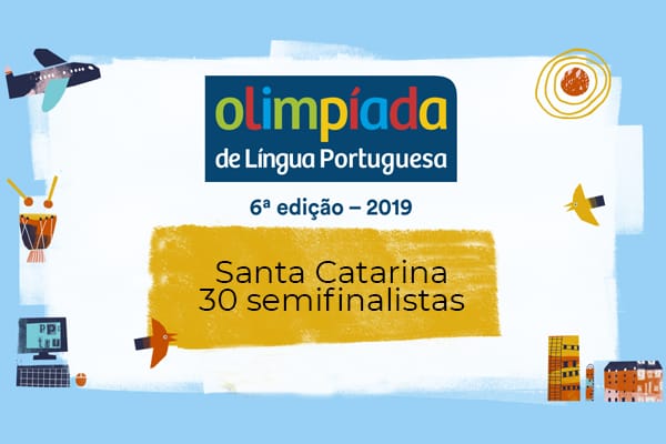 Santa Catarina chega à semifinal da Olimpíada de Português com 30 finalistas