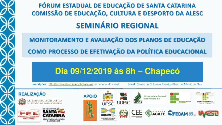 Seminário Regional de Monitoramento e Avaliação dos Planos de Educação acontecerá em dezembro no Polo Chapecó