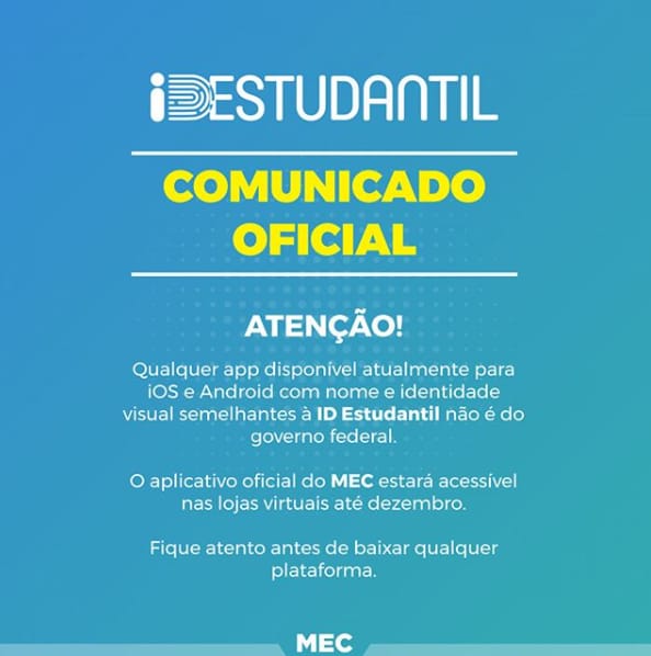 MEC esclarece informações sobre aplicativo da ID Estudantil