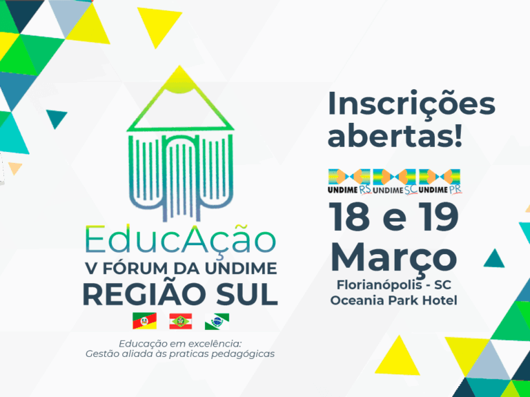 V Fórum da Undime Região Sul tem mais da metade das inscrições preenchidas