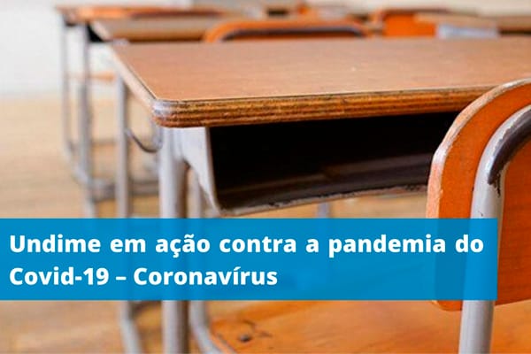 Undime em ação contra a pandemia do Covid-19 – Coronavírus