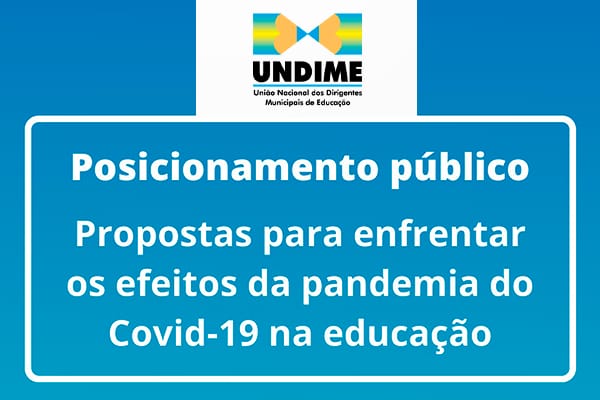 Posicionamento público – Propostas para enfrentar os efeitos da pandemia do Covid-19 na educação