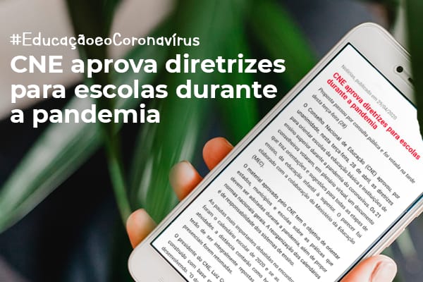 CNE aprova diretrizes para escolas durante a pandemia