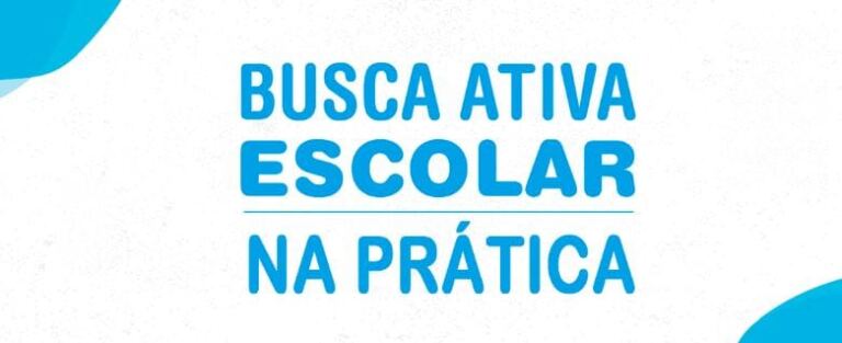 Busca Ativa Escolar na Prática: curso gratuito apoia municípios e estados na implementação da estratégia