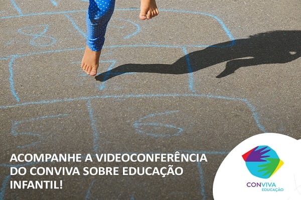 Conviva realiza videoconferência sobre Educação Infantil em tempos de pandemia do coronavírus