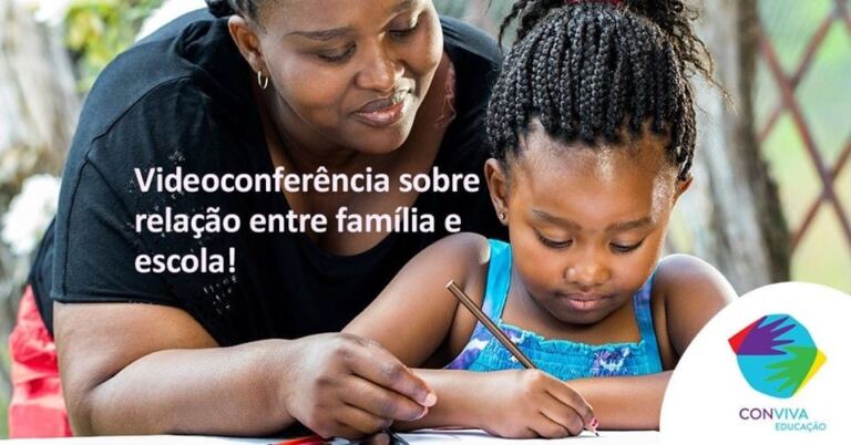 Conviva realiza videoconferência: relação entre família e escola durante o período de pandemia do coronavírus