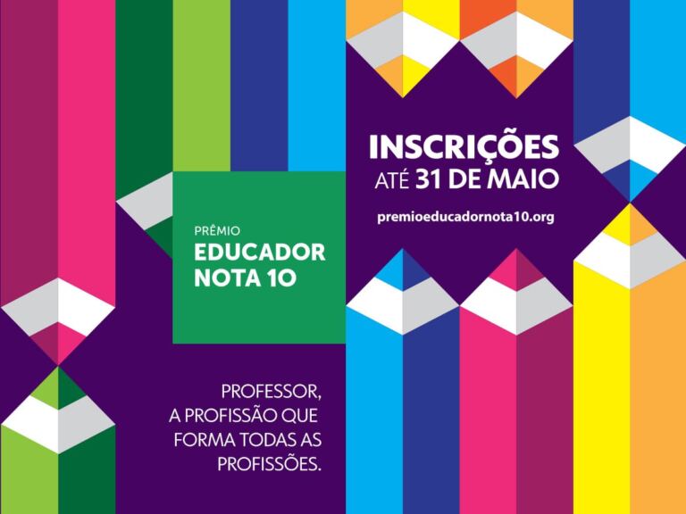 Prêmio Educador Nota 10 abre inscrições para a 23ª edição