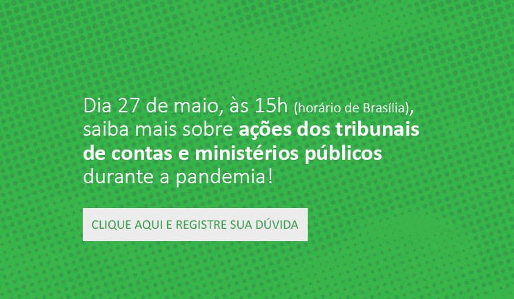 Ações dos tribunais de contas e ministérios públicos durante a pandemia é tema da próxima videoconferência do Conviva