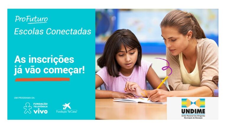 Já estão abertas as inscrições para as formações Escolas Conectadas