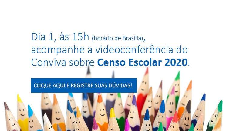 Censo Escolar 2020 é tema da próxima videoconferência do Conviva