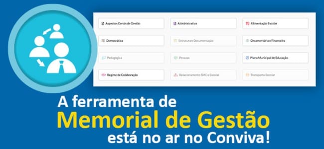 Conviva Educação: está no ar a ferramenta de Memorial de Gestão