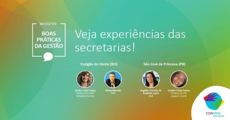 Boas Práticas da Gestão: Conviva Educação transmite o 3º episódio da websérie