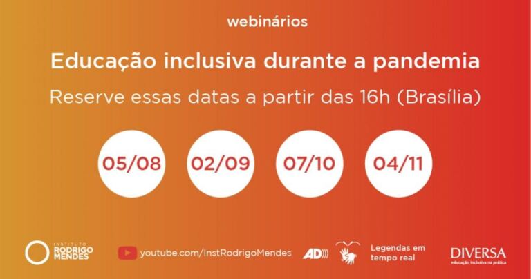 Instituto Rodrigo Mendes e portal Diversa dão continuidade à série de webinários “Educação inclusiva durante a pandemia”