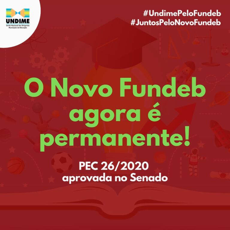 Nota da Undime sobre a aprovação da PEC 26/2020 que torna permanente o Fundeb