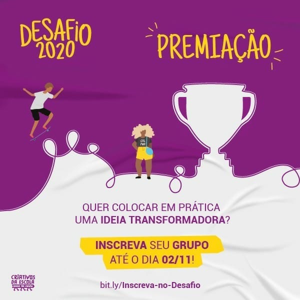 Inscrições para a premiação do Desafio Criativos da Escola 2020 estão abertas