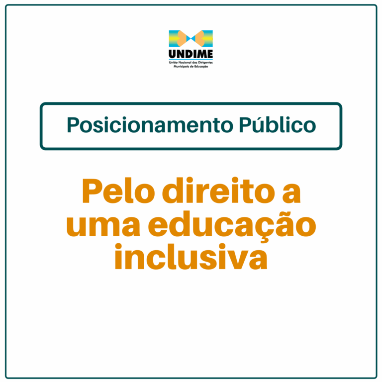 Undime divulga posicionamento pelo direito a uma educação inclusiva