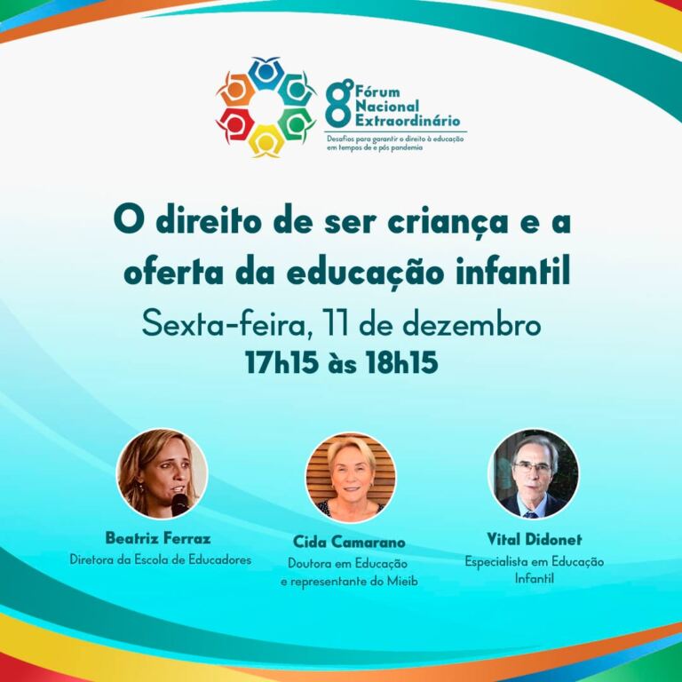 8º Fórum Nacional Extraordinário da Undime debate o direito de ser criança e a oferta da educação infantil