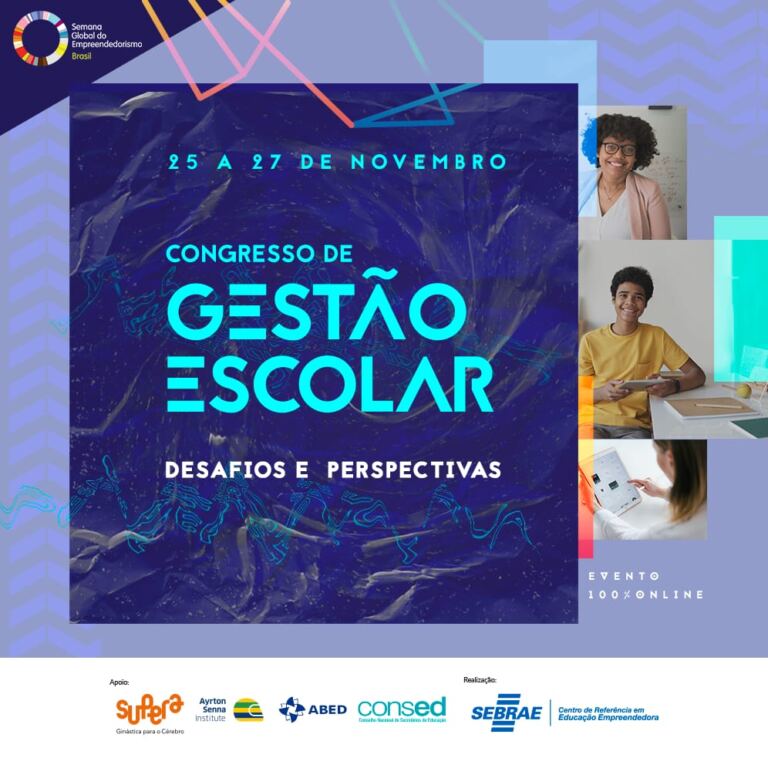 Sebrae promove Congresso para difundir a educação empreendedora e a gestão escolar