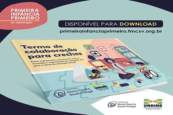 “Termo de colaboração para creches” traz orientações de como alinhar sociedade civil e municípios para oferta de educação infantil