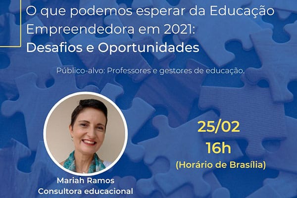 Sebrae realiza webinar sobre educação empreendedora em 2021