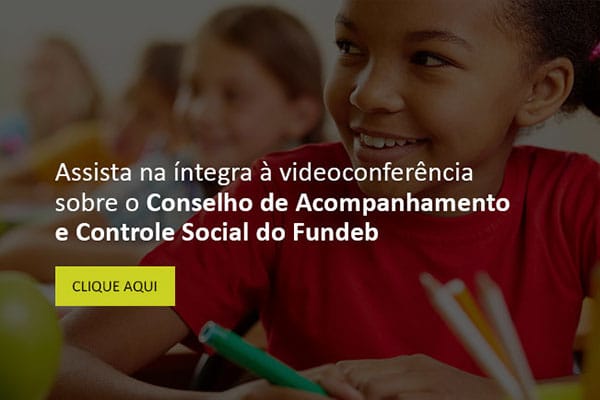 Veja o vídeo sobre o Conselho de Acompanhamento e Controle Social do Fundeb