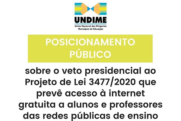 Posicionamento sobre o veto presidencial ao Projeto de Lei 3477/2020 que prevê acesso à internet gratuita a alunos e professores das redes públicas de ensino